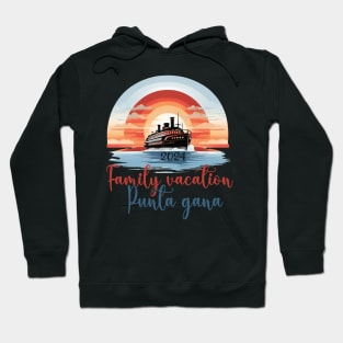 Family Vacation Punta Cana 2024 Dominican Republic Hoodie